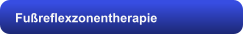 Fußreflexzonentherapie